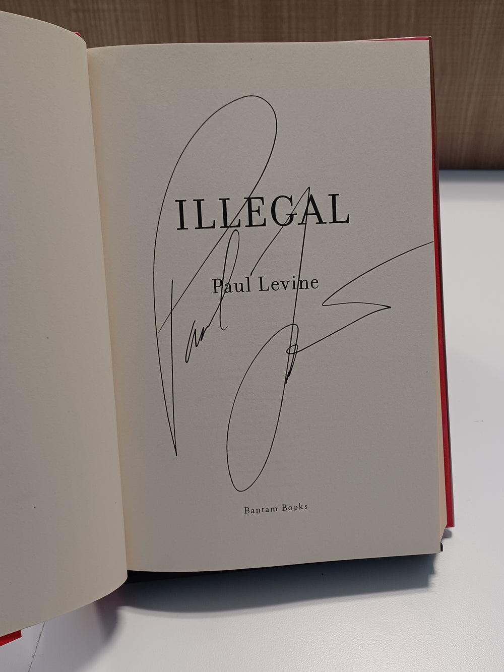 Illegal
 by Paul Levine