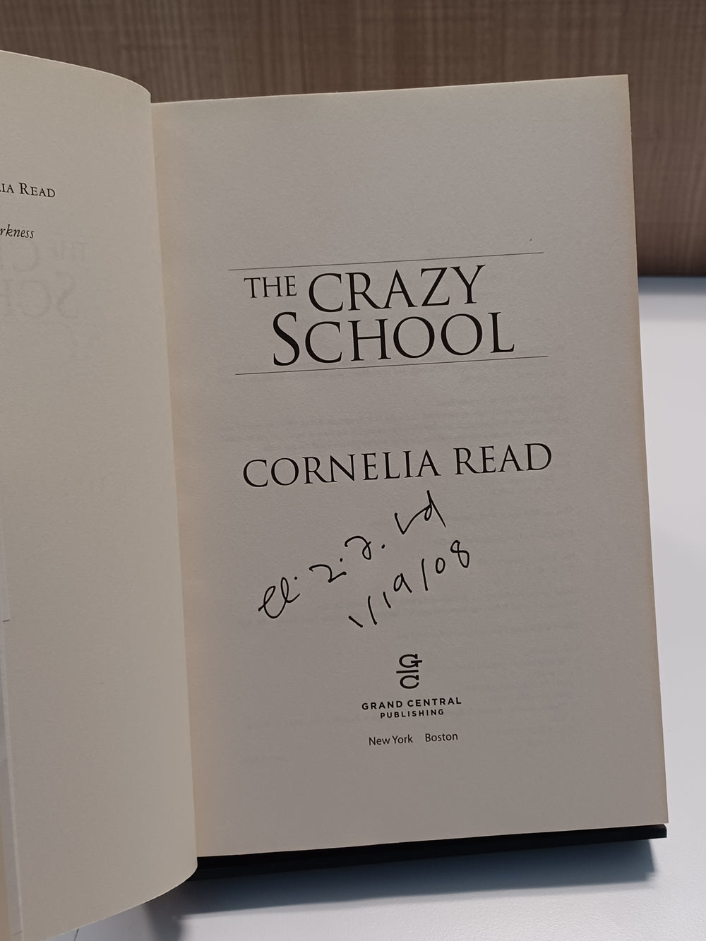 The Crazy School
 by Cornelia Read