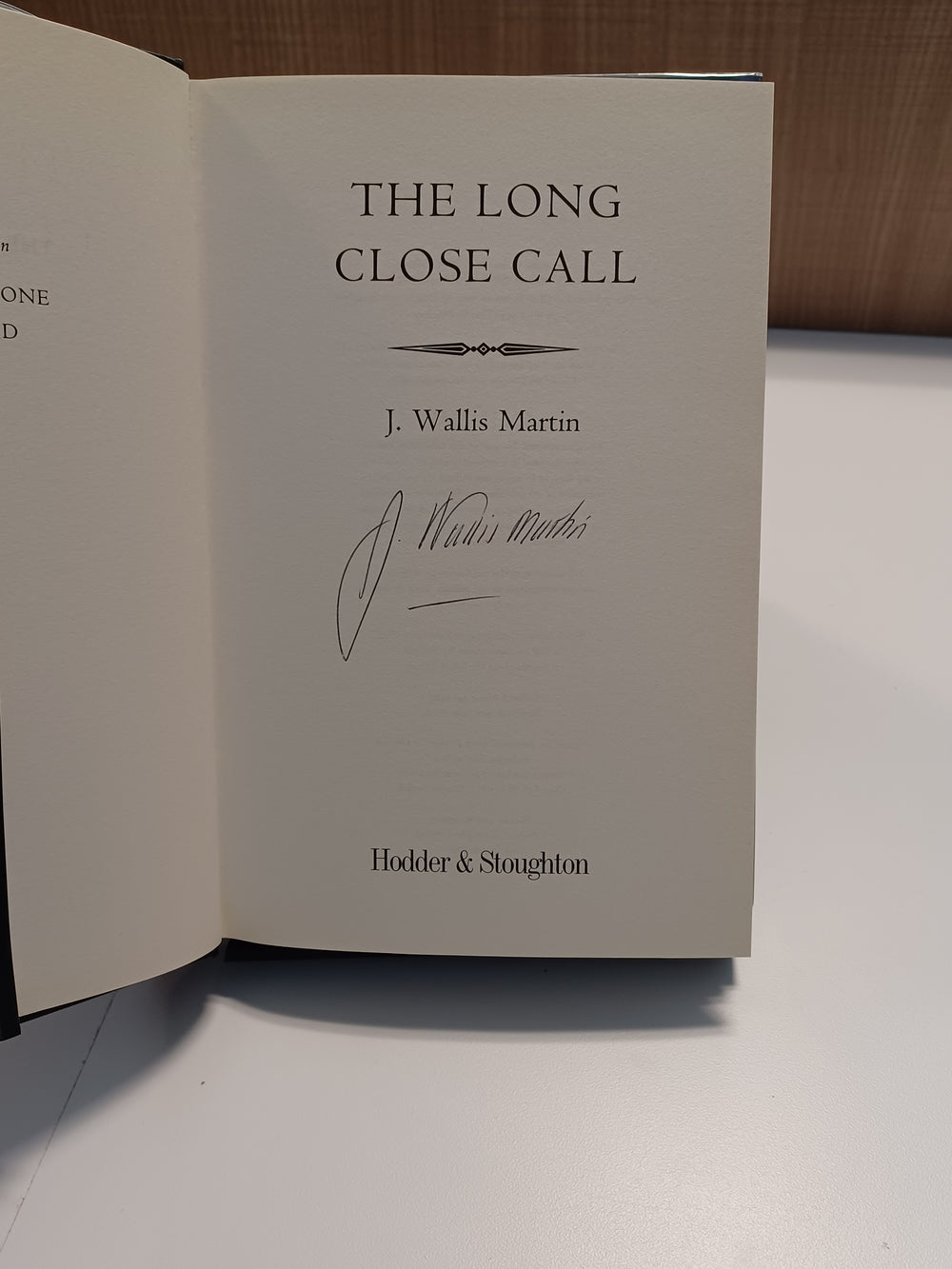 The Long Close Call
 by J. Wallis Martin