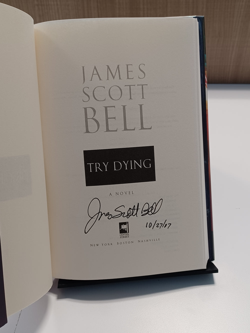 Try Dying
 by James Scott Bell