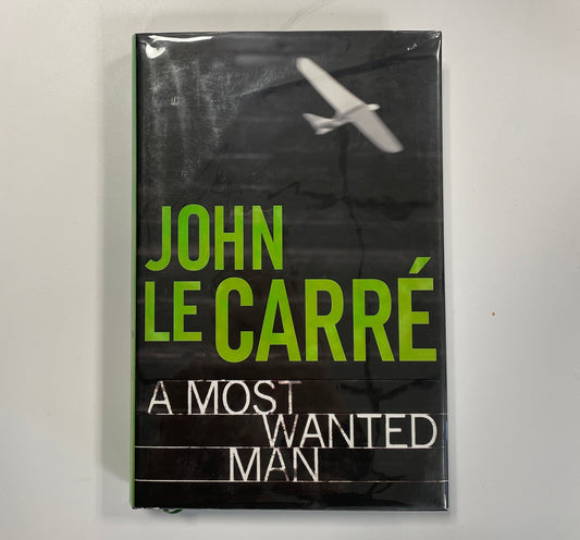 A Most Wanted Man by John LeCarre