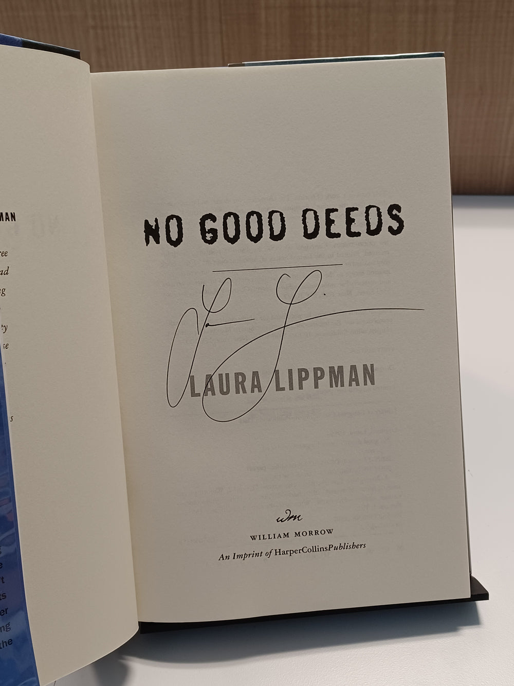 No Good Deeds
 by Laura Lipman