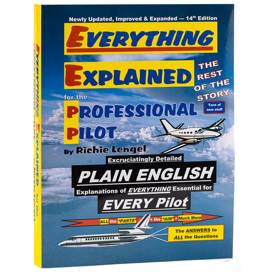 Everything Explained For The Professional Pilot