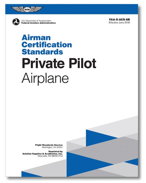 ASA PRIVATE PILOT AIRMAN CERTIFICATION STANDARDS (ACS) SOFTCOVER
