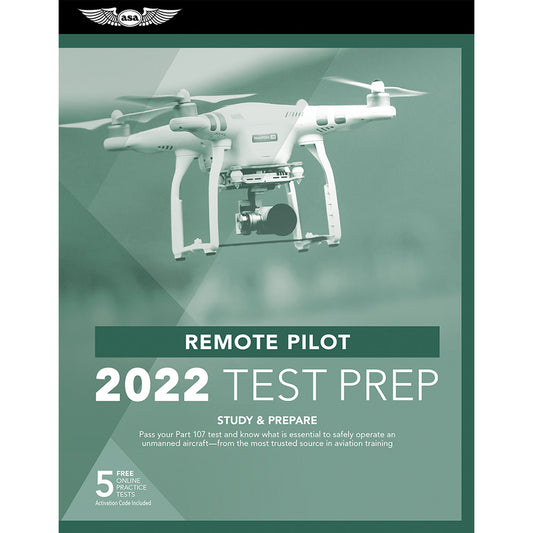 ASA Remote Pilot Test Prep Book 2022