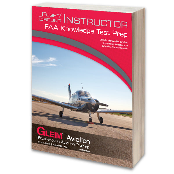 Gleim Flight/Ground Instructor FAA Knowledge Test