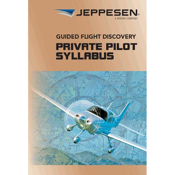 Guided Flight Discovery Private Pilot Syllabus - Jeppesen